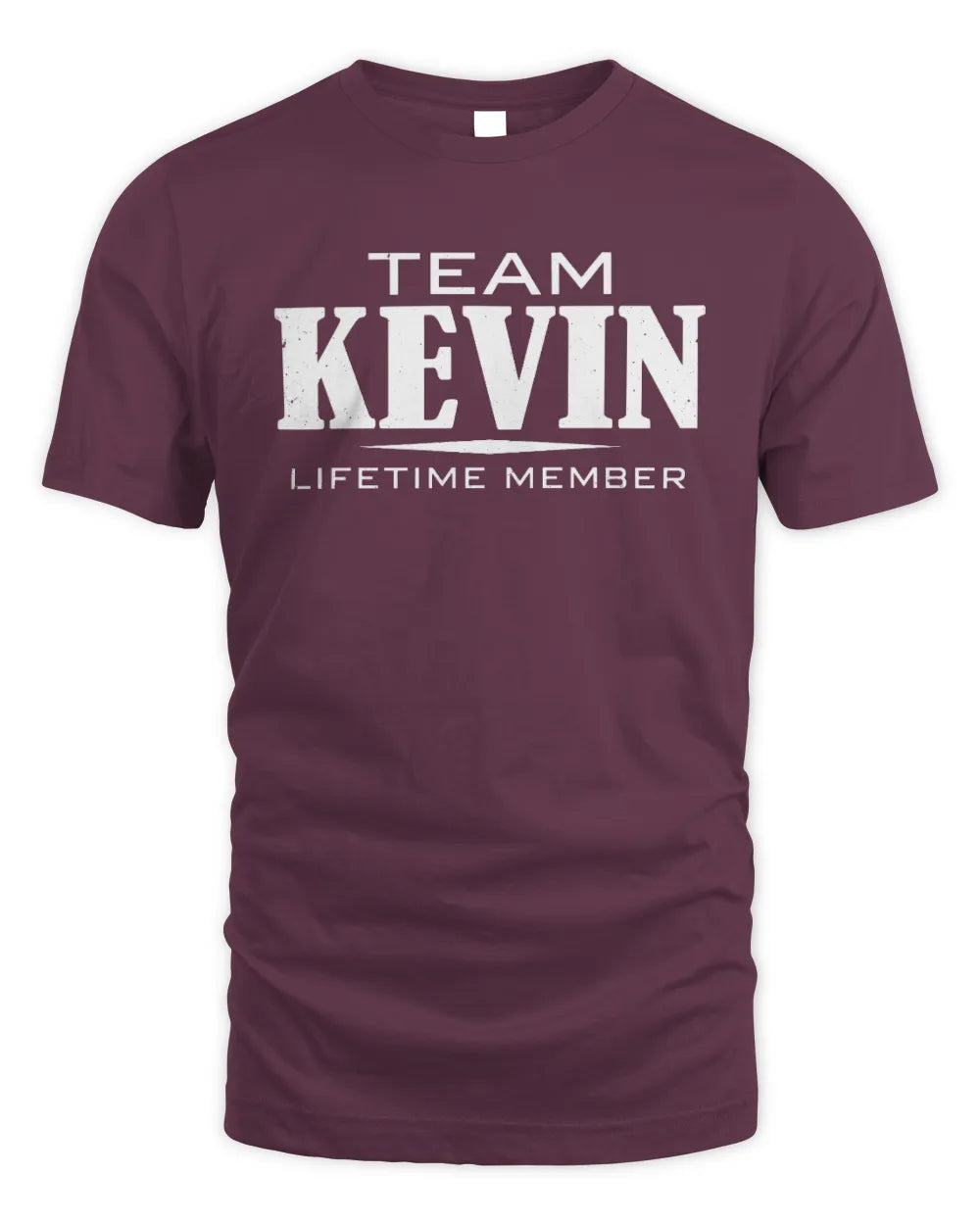 KEVIN BL62-K4-128 - Personalized “Team NAME Lifetime Member” - Unisex Standard T-Shirt - Maroon