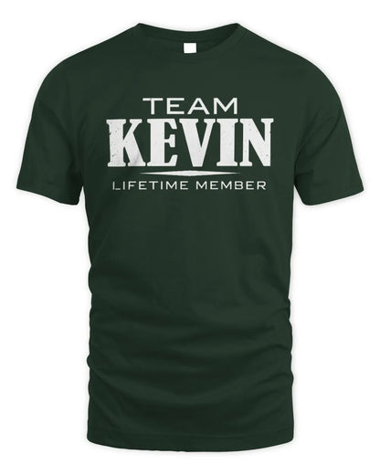 KEVIN BL62-K4-128 - Personalized “Team NAME Lifetime Member” - Unisex Standard T-Shirt - Forest Green