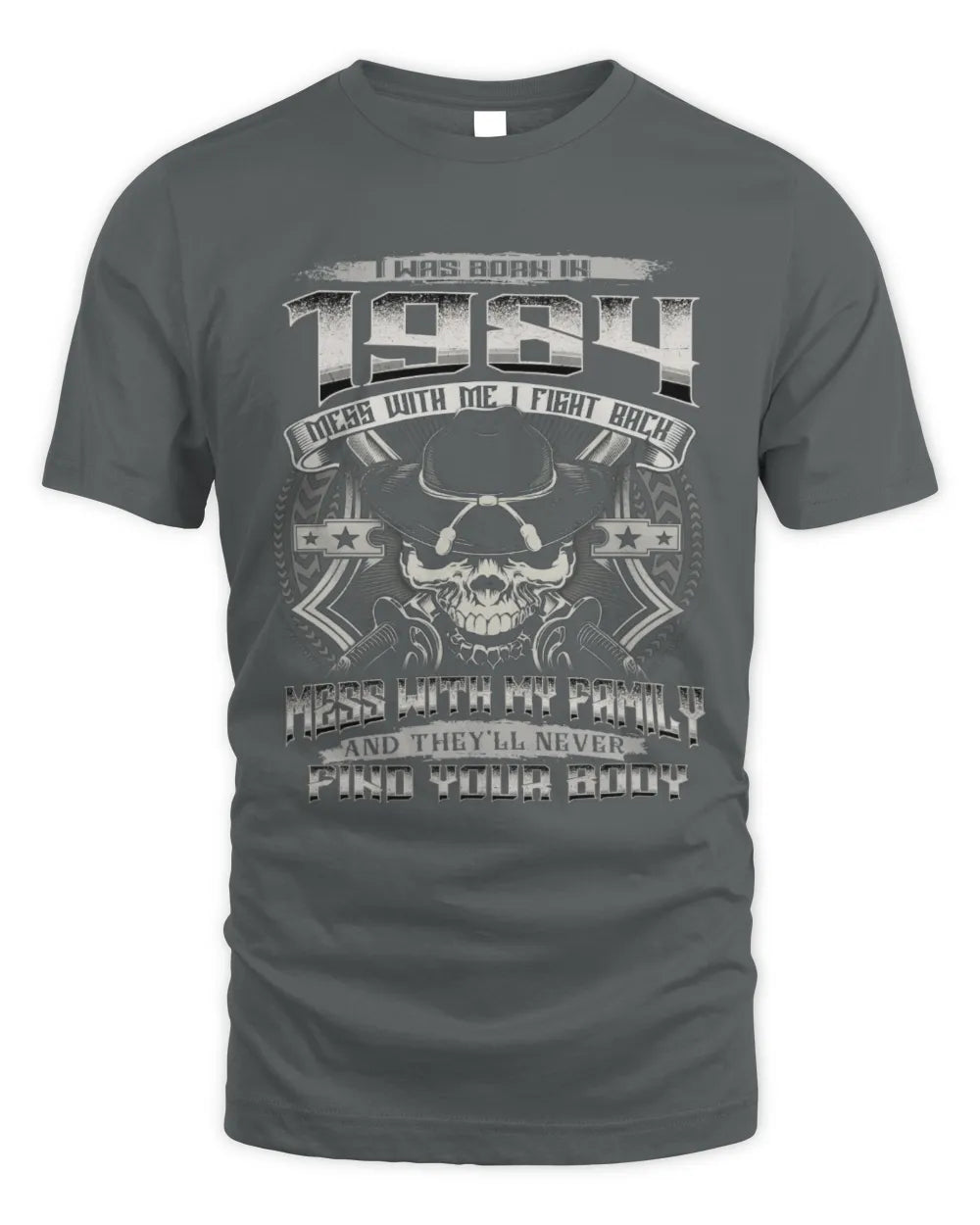 1984 HH89-K2 – Protective Family Quote T-Shirt - Unisex Standard T-Shirt - Charcoal