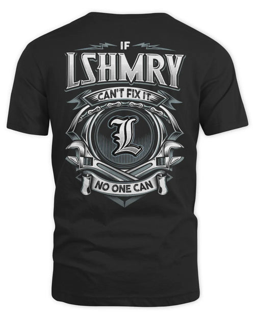 LSHMRY AP81-K4-626 - Personalized Ahmed Quote Apparel “If Ahmed Can't Fix It, No One Can” - Unisex Standard T-Shirt - Black