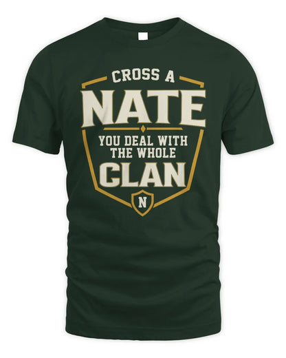 NATE NT1-K008 Cross A/An NAME, You Deal With the Whole Clan | Personalized Vintage T-Shirt - Unisex Standard T-Shirt - Forest Green