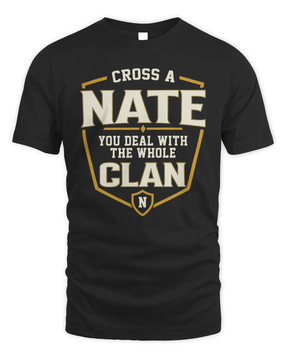 NATE NT1-K008 Cross A/An NAME, You Deal With the Whole Clan | Personalized Vintage T-Shirt - Unisex Standard T-Shirt - Black