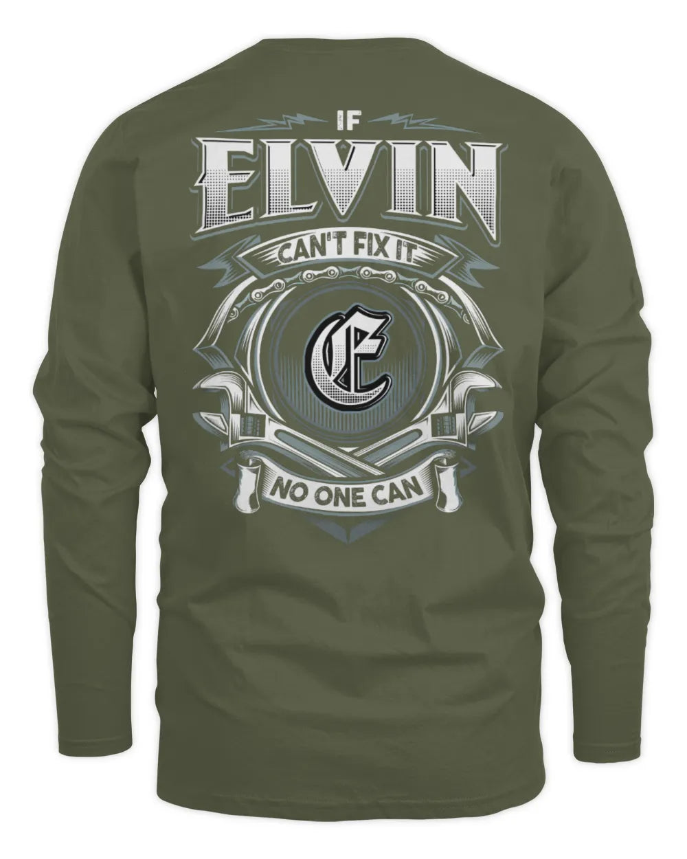 ELVIN AP81-K4-626 - Personalized Ahmed Quote Apparel “If Ahmed Can't Fix It, No One Can” - Men's Long Sleeved T-Shirt - Military Green