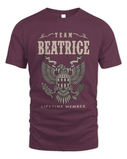 BEATRICE TP06-K82 – Personalized Classic Style Apparel “Team NAME Lifetime Member” - Unisex Standard T-Shirt - Maroon