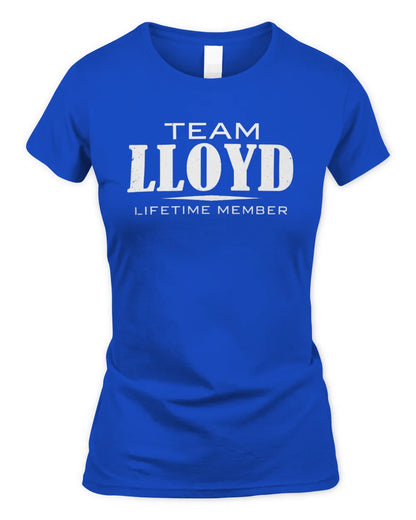 LLOYD BL62-K4-128 - Personalized “Team NAME Lifetime Member” - Women's Standard T-Shirt - Royal