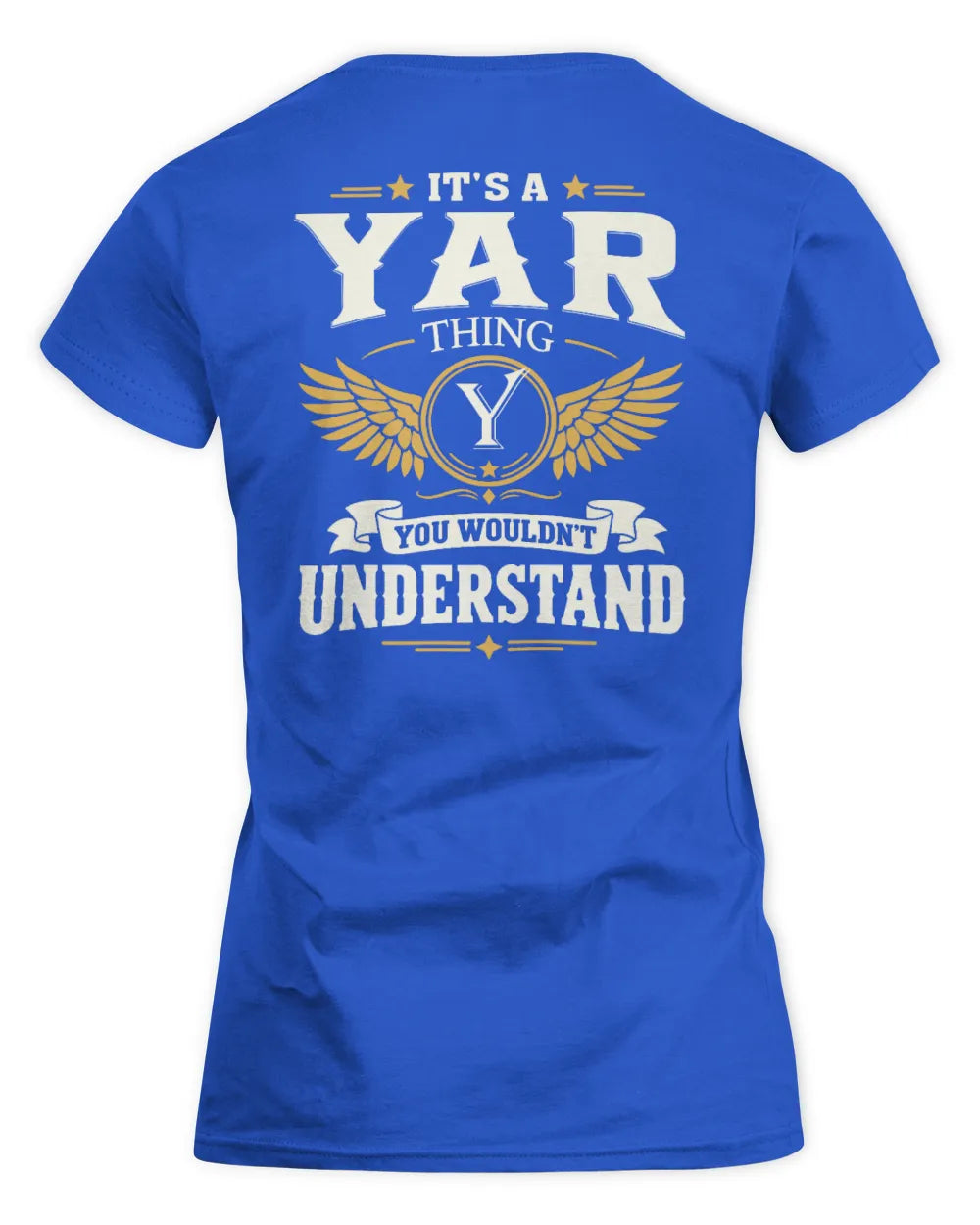 YAR KT06-M008 It’s a [NAME] Thing – You Wouldn’t Understand | Personalized Vintage T-Shirt - Women's Standard T-Shirt - Royal