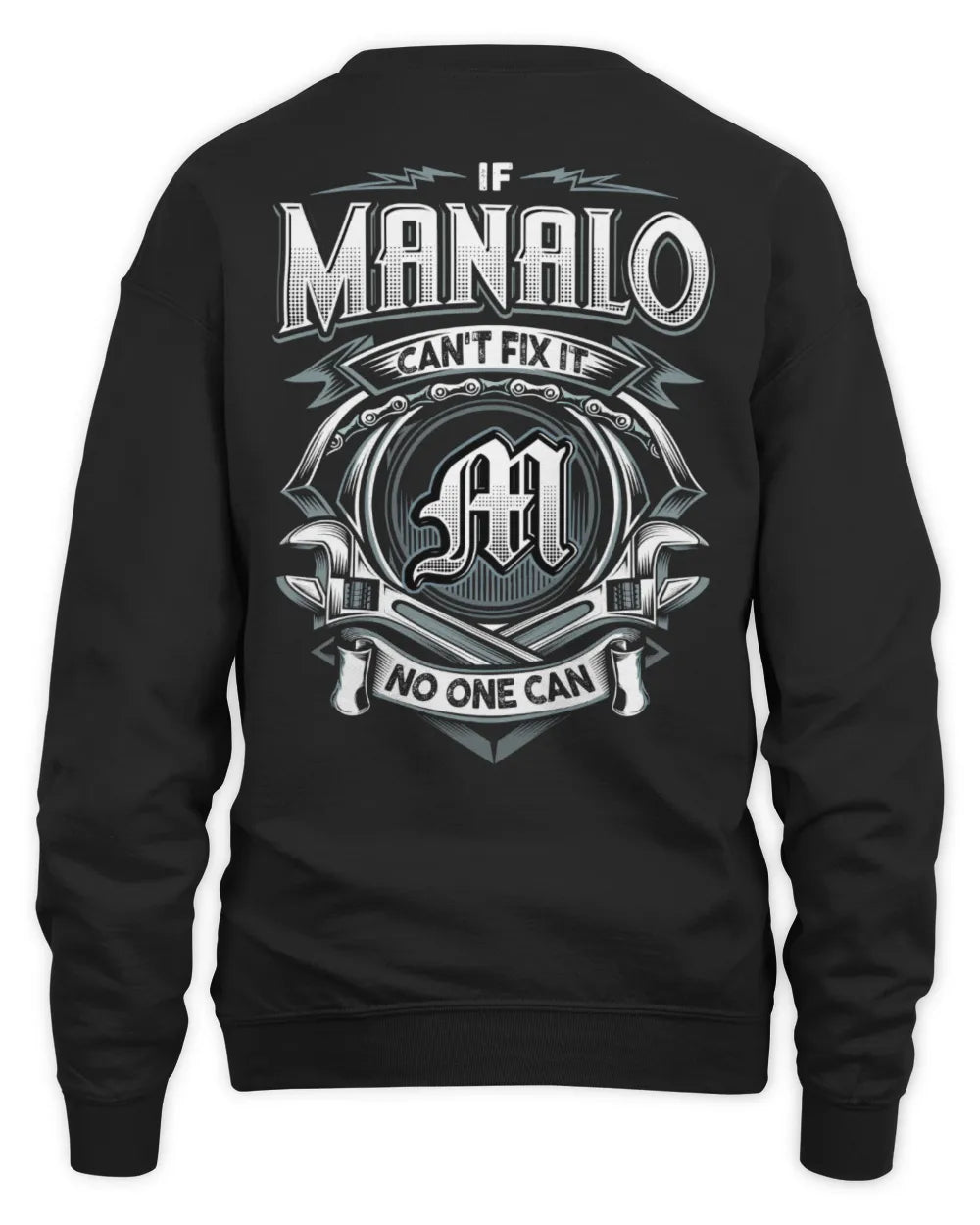 MANALO AP81-K4-626 - Personalized Ahmed Quote Apparel “If Ahmed Can't Fix It, No One Can” - Unisex Sweatshirt - Black