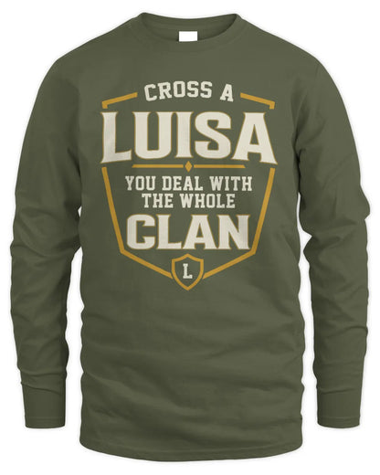 LUISA NT1-K008 Cross A/An NAME, You Deal With the Whole Clan | Personalized Vintage T-Shirt - Men's Long Sleeved T-Shirt - Military Green