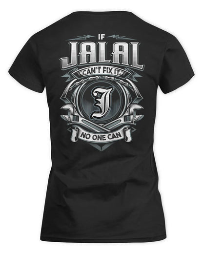 JALAL AP81-K4-626 - Personalized Ahmed Quote Apparel “If Ahmed Can't Fix It, No One Can” - Women's Standard T-Shirt - Black