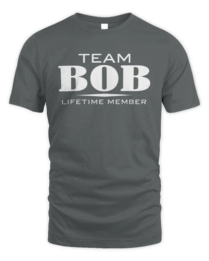 BOB BL62-K4-128 - Personalized “Team NAME Lifetime Member” - Unisex Standard T-Shirt - Charcoal