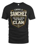 SANCHEZ NT1-K008 Cross A/An NAME, You Deal With the Whole Clan | Personalized Vintage T-Shirt - Unisex Standard T-Shirt - Black