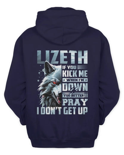 LIZETH AP62-K4-666 - Personalized Fierce Wolf Quote Apparel “If You Kick Me When I’m Down, You Better Pray I Don’t Get Up” - Unisex Hoodie - Navy