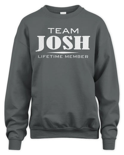 JOSH BL62-K4-128 - Personalized “Team NAME Lifetime Member” - Unisex Sweatshirt - Charcoal