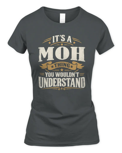 MOH P08 TH51 - Personalized “It’s a/an [NAME] Thing – You Wouldn’t Understand” Shirt - Women's Standard T-Shirt - Charcoal