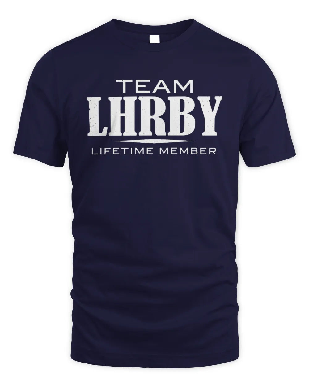 LHRBY BL62-K4-128 - Personalized “Team NAME Lifetime Member” - Unisex Standard T-Shirt - Navy