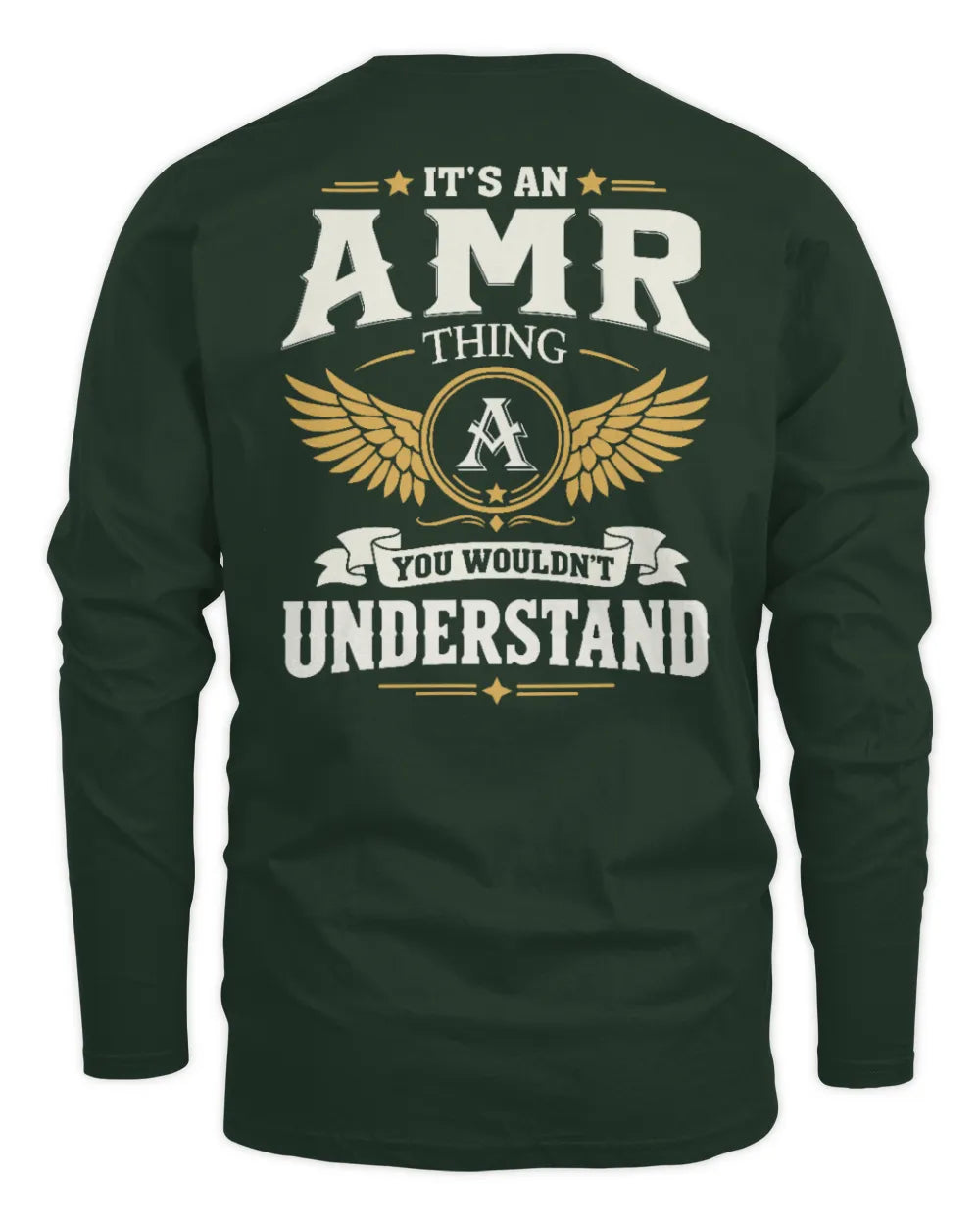 AMR KT06-M008 It’s a [NAME] Thing – You Wouldn’t Understand | Personalized Vintage T-Shirt - Men's Long Sleeved T-Shirt - Forest Green