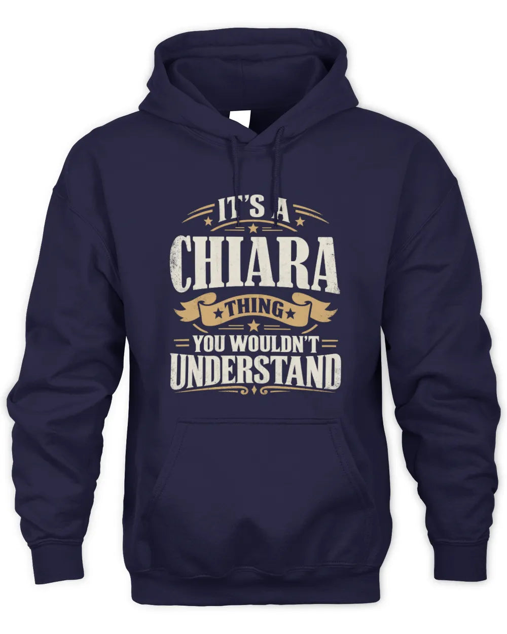 CHIARA P08 TH51 - Personalized “It’s a/an [NAME] Thing – You Wouldn’t Understand” Shirt - Unisex Hoodie - Navy