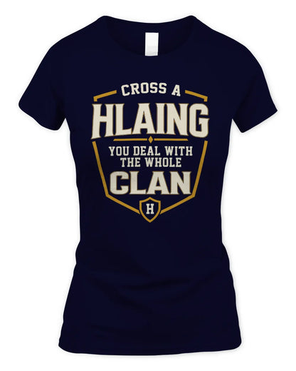 HLAING NT1-K008 Cross A/An NAME, You Deal With the Whole Clan | Personalized Vintage T-Shirt - Women's Standard T-Shirt - Navy