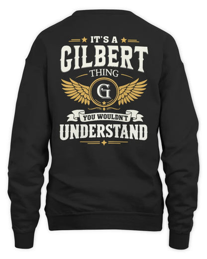 GILBERT KT06-M008 It’s a [NAME] Thing – You Wouldn’t Understand | Personalized Vintage T-Shirt - Unisex Sweatshirt - Black