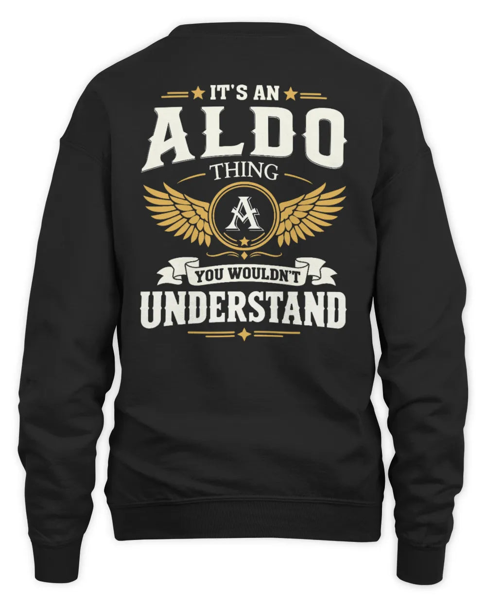 ALDO KT06-M008 It’s a [NAME] Thing – You Wouldn’t Understand | Personalized Vintage T-Shirt - Unisex Sweatshirt - Black