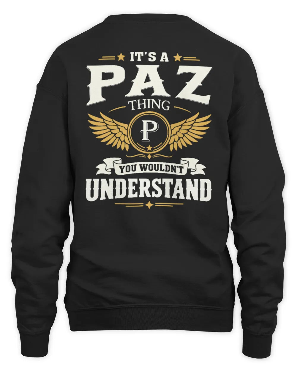 PAZ KT06-M008 It’s a [NAME] Thing – You Wouldn’t Understand | Personalized Vintage T-Shirt - Unisex Sweatshirt - Black
