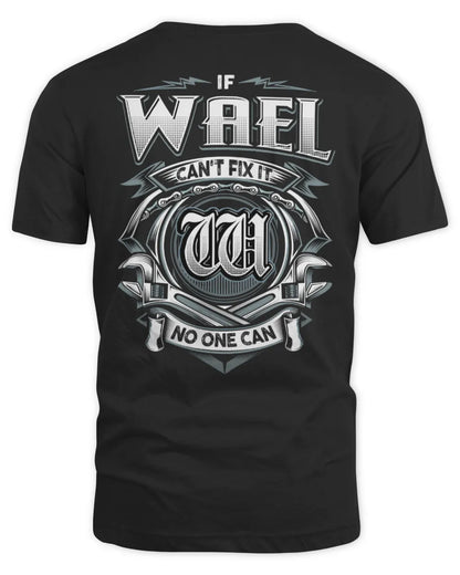 WAEL AP81-K4-626 - Personalized Ahmed Quote Apparel “If Ahmed Can't Fix It, No One Can” - Unisex Standard T-Shirt - Black