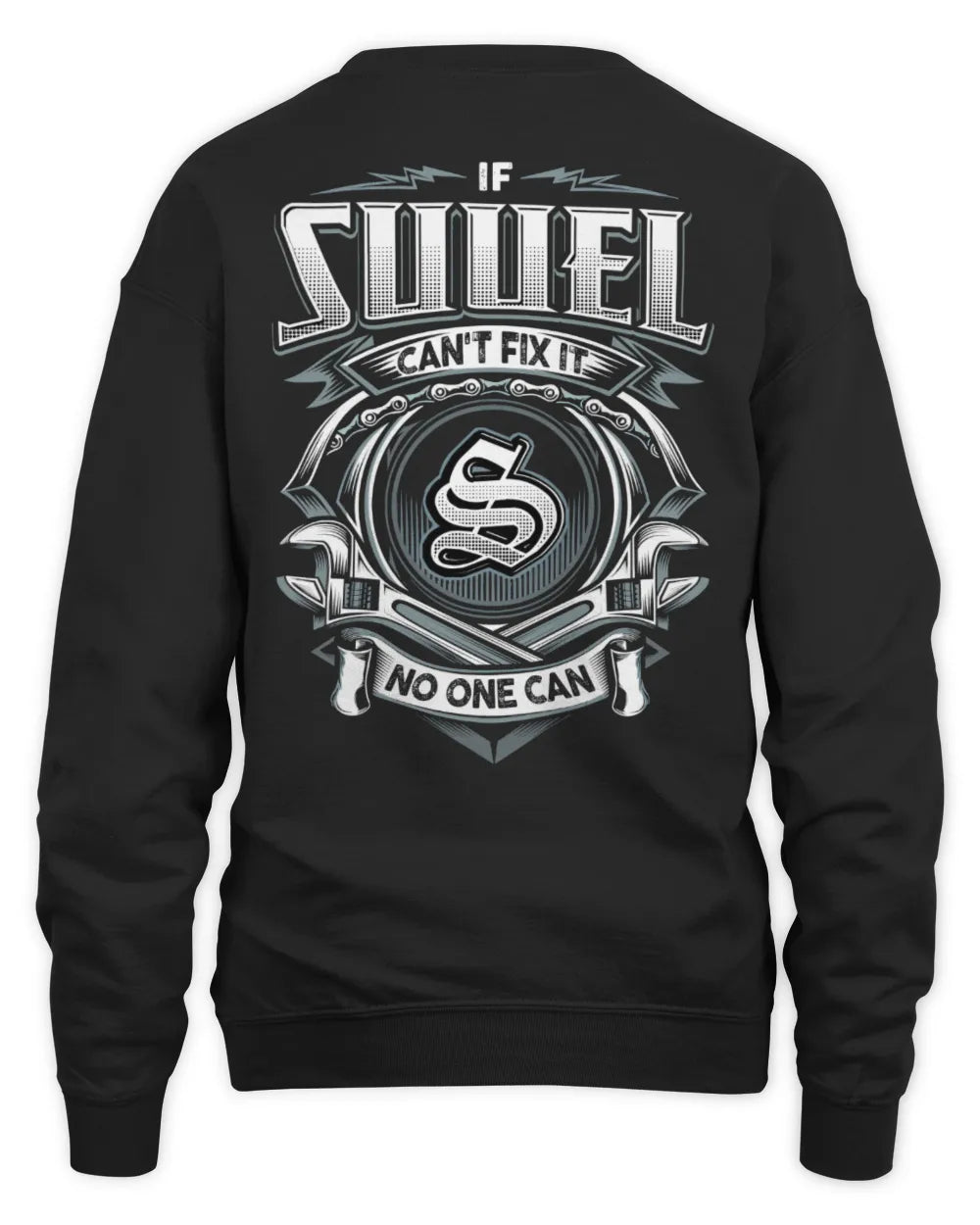 SUUEL AP81-K4-626 - Personalized Ahmed Quote Apparel “If Ahmed Can't Fix It, No One Can” - Unisex Sweatshirt - Black
