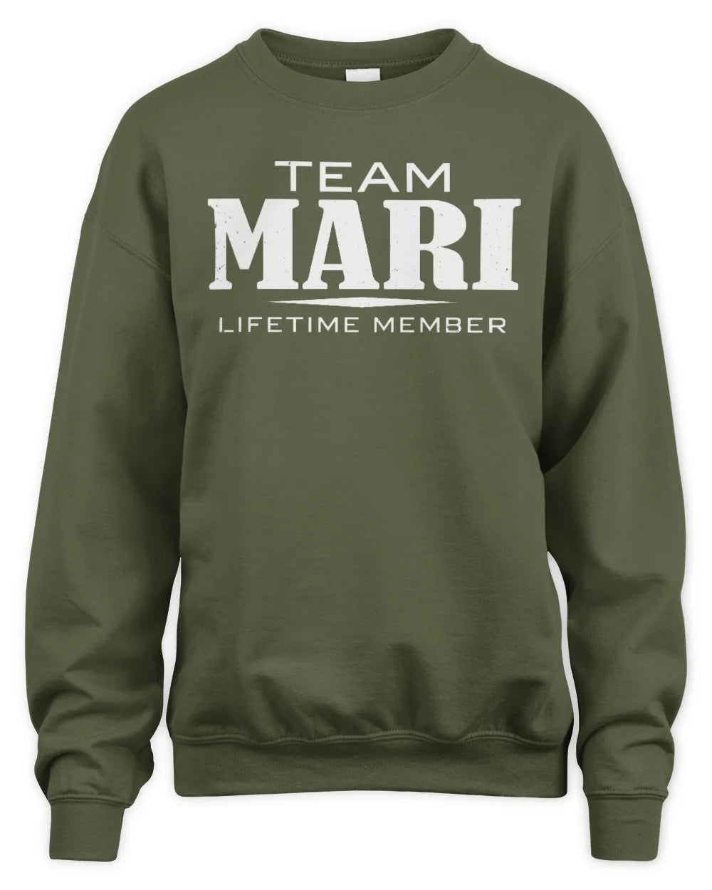 MARI BL62-K4-128 - Personalized “Team NAME Lifetime Member” - Unisex Sweatshirt - Military Green