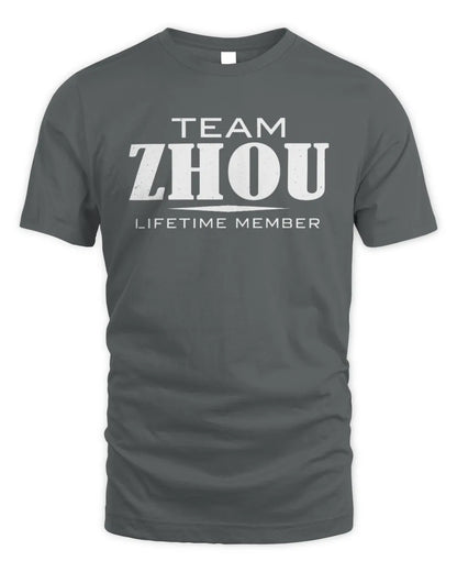 ZHOU BL62-K4-128 - Personalized “Team NAME Lifetime Member” - Unisex Standard T-Shirt - Charcoal