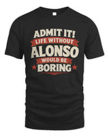 ALONSO P4 KT003 Personalized Funny Quote Apparel “Life Without NAME Would Be Boring” - Unisex Standard T-Shirt - Black