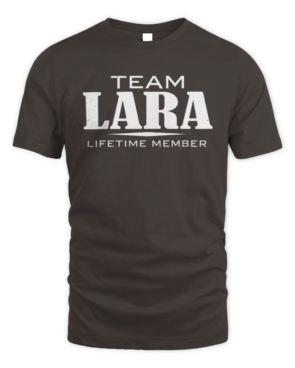 LARA BL62-K4-128 - Personalized “Team NAME Lifetime Member” - Unisex Standard T-Shirt - Dark Chocolate