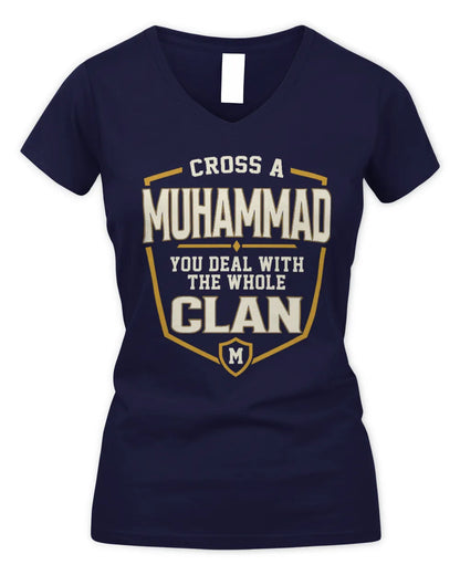 MUHAMMAD NT1-K008 Cross A/An NAME, You Deal With the Whole Clan | Personalized Vintage T-Shirt - Women's V-Neck T-Shirt - Navy
