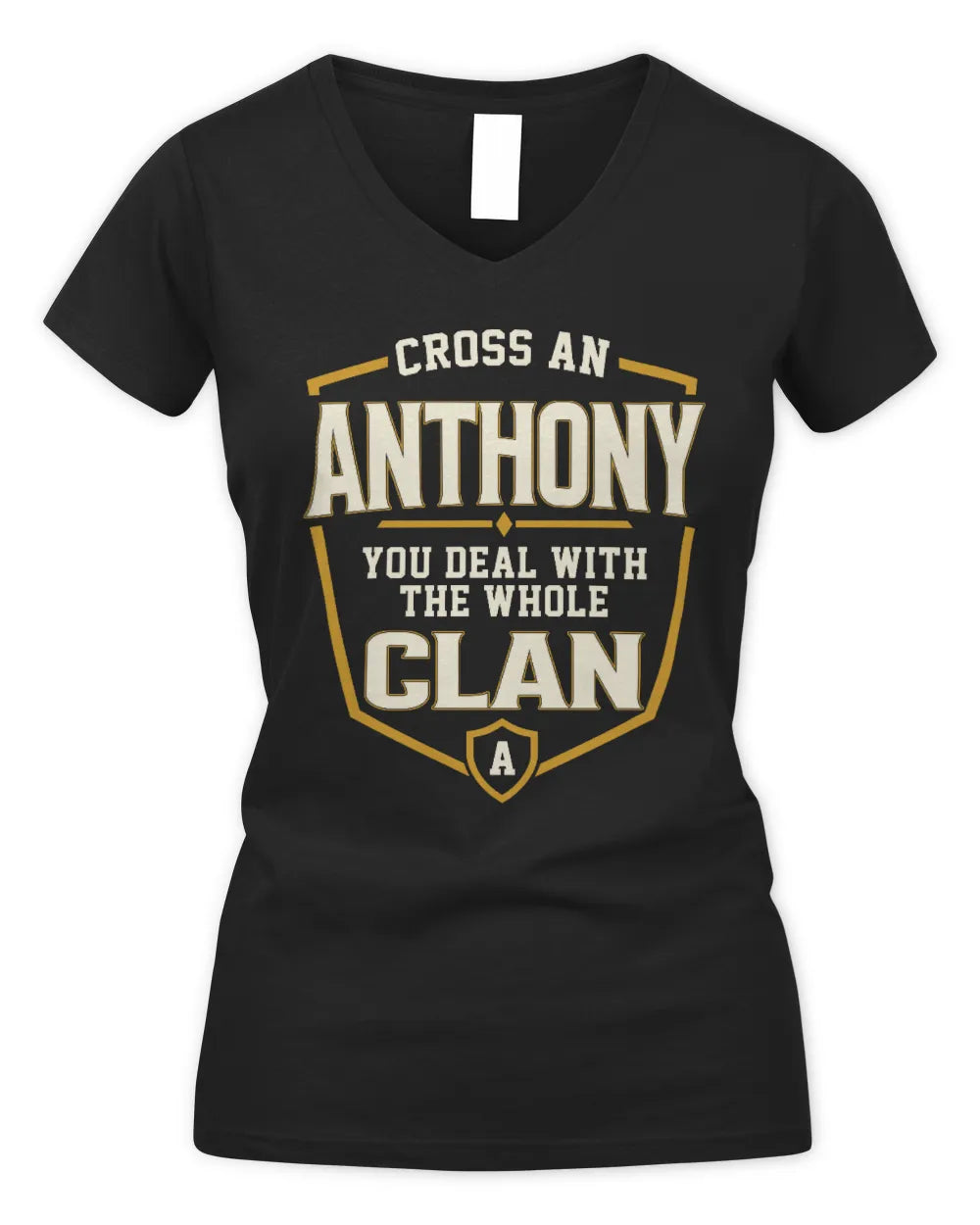 ANTHONY NT1-K008 Cross A/An NAME, You Deal With the Whole Clan | Personalized Vintage T-Shirt - Women's V-Neck T-Shirt - Black