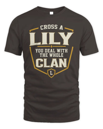 LILY NT1-K008 Cross A/An NAME, You Deal With the Whole Clan | Personalized Vintage T-Shirt - Unisex Standard T-Shirt - Dark Chocolate