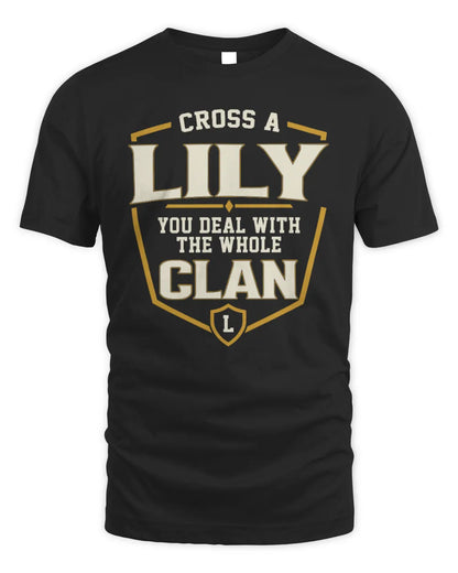 LILY NT1-K008 Cross A/An NAME, You Deal With the Whole Clan | Personalized Vintage T-Shirt - Unisex Standard T-Shirt - Black