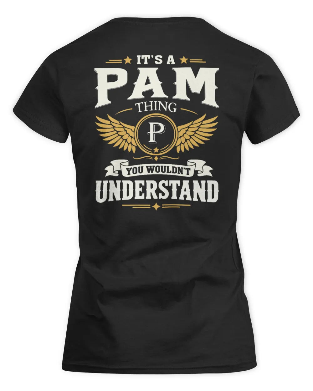 PAM KT06-M008 It’s a [NAME] Thing – You Wouldn’t Understand | Personalized Vintage T-Shirt - Women's Standard T-Shirt - Black