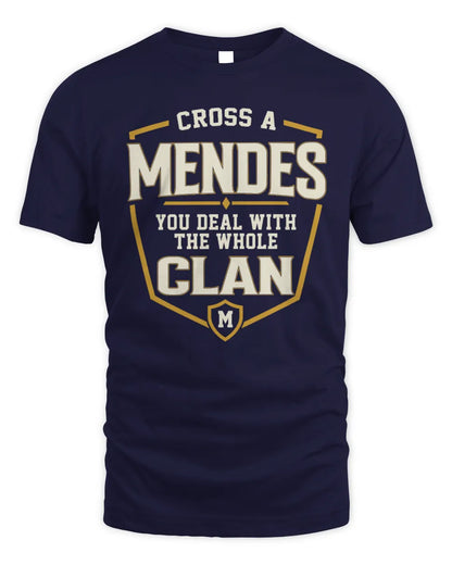 MENDES NT1-K008 Cross A/An NAME, You Deal With the Whole Clan | Personalized Vintage T-Shirt - Unisex Standard T-Shirt - Navy