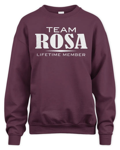 ROSA BL62-K4-128 - Personalized “Team NAME Lifetime Member” - Unisex Sweatshirt - Maroon