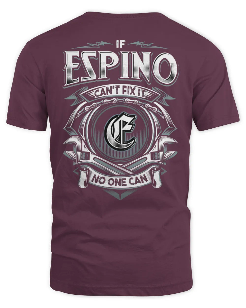 ESPINO AP81-K4-626 - Personalized Ahmed Quote Apparel “If Ahmed Can't Fix It, No One Can” - Unisex Standard T-Shirt - Maroon