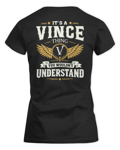VINCE KT06-M008 It’s a [NAME] Thing – You Wouldn’t Understand | Personalized Vintage T-Shirt - Women's Standard T-Shirt - Black
