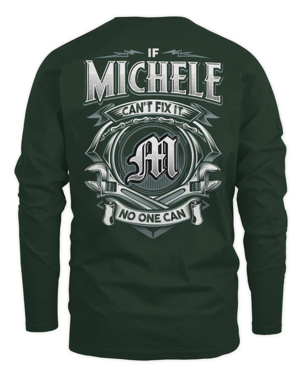 MICHELE AP81-K4-626 - Personalized Ahmed Quote Apparel “If Ahmed Can't Fix It, No One Can” - Men's Long Sleeved T-Shirt - Forest Green