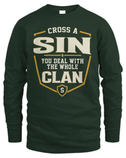 SIN NT1-K008 Cross A/An NAME, You Deal With the Whole Clan | Personalized Vintage T-Shirt - Men's Long Sleeved T-Shirt - Forest Green