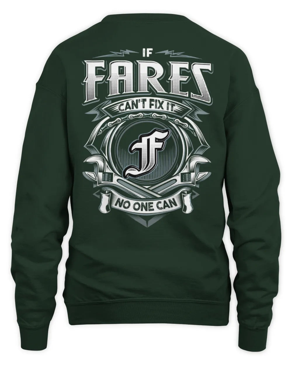 FARES AP81-K4-626 - Personalized Ahmed Quote Apparel “If Ahmed Can't Fix It, No One Can” - Unisex Sweatshirt - Forest Green