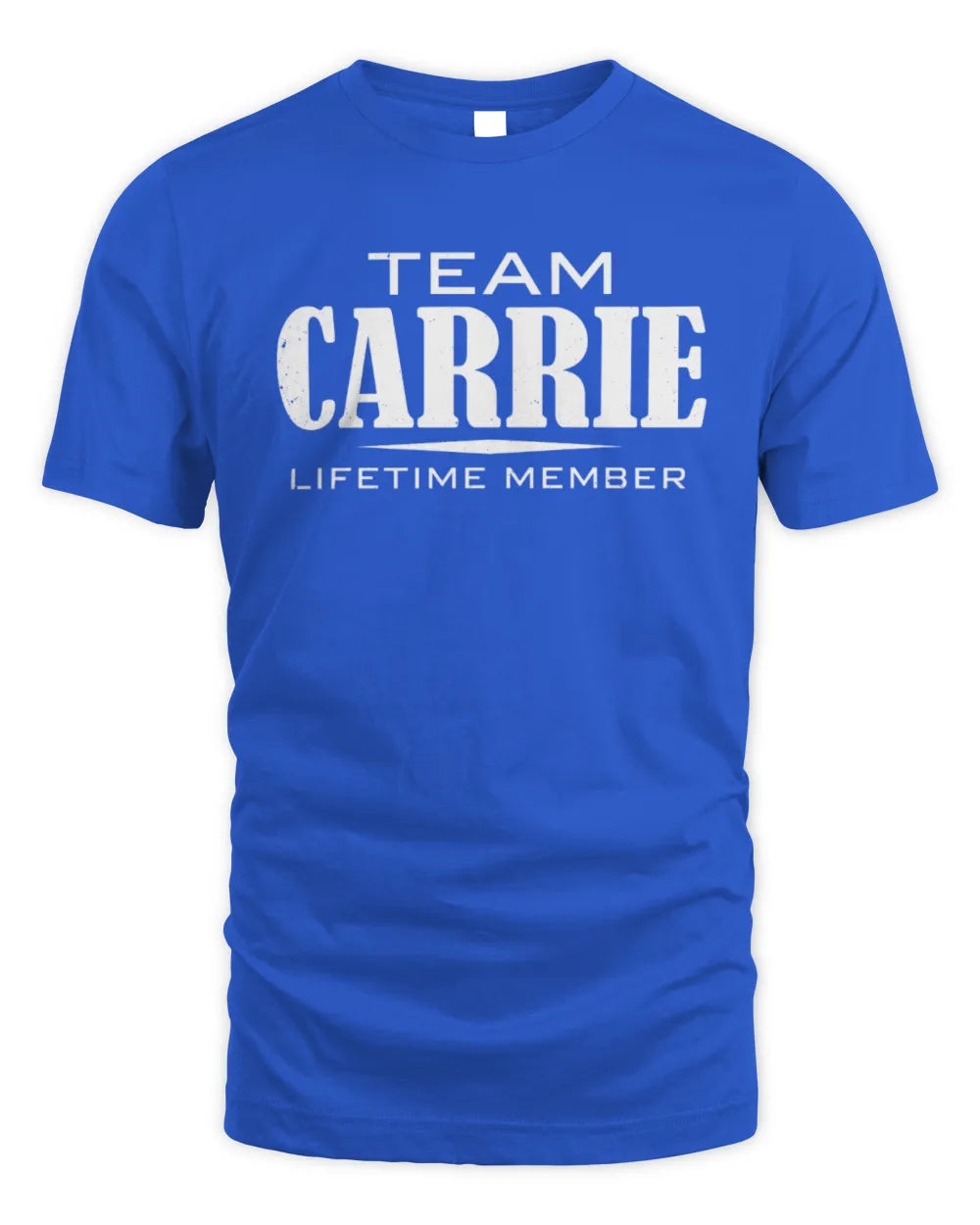 CARRIE BL62-K4-128 - Personalized “Team NAME Lifetime Member” - Unisex Standard T-Shirt - Royal
