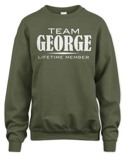 GEORGE BL62-K4-128 - Personalized “Team NAME Lifetime Member” - Unisex Sweatshirt - Military Green