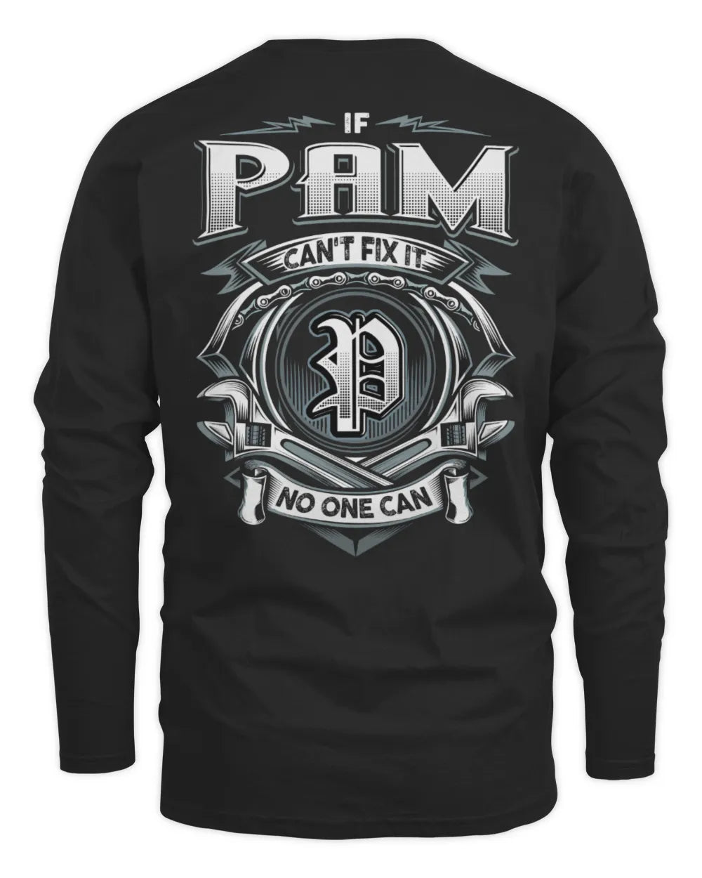 PAM AP81-K4-626 - Personalized Ahmed Quote Apparel “If Ahmed Can't Fix It, No One Can” - Men's Long Sleeved T-Shirt - Black