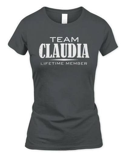 CLAUDIA BL62-K4-128 - Personalized “Team NAME Lifetime Member” - Women's Standard T-Shirt - Charcoal