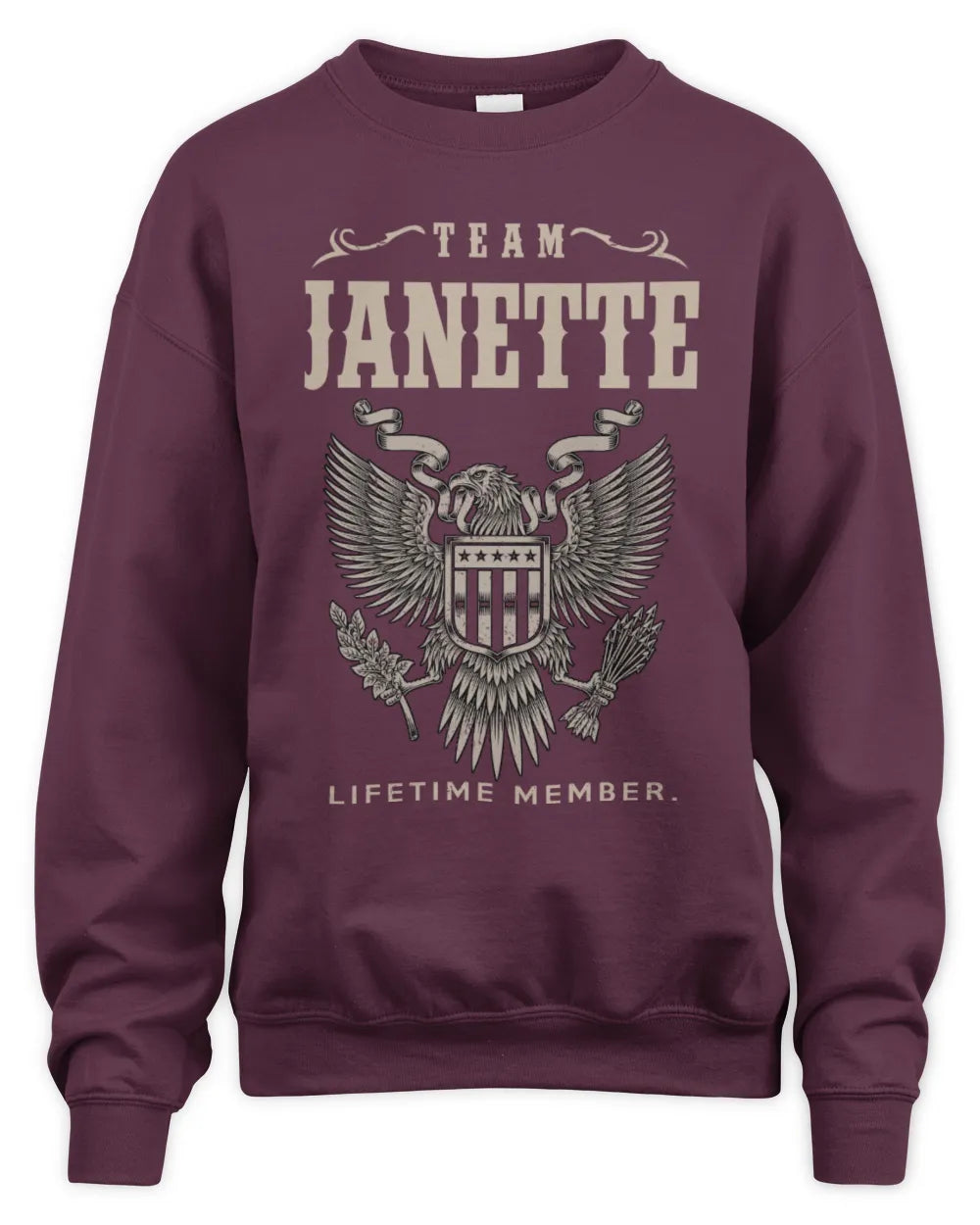 JANETTE TP06-K82 – Personalized Classic Style Apparel “Team NAME Lifetime Member” - Unisex Sweatshirt - Maroon