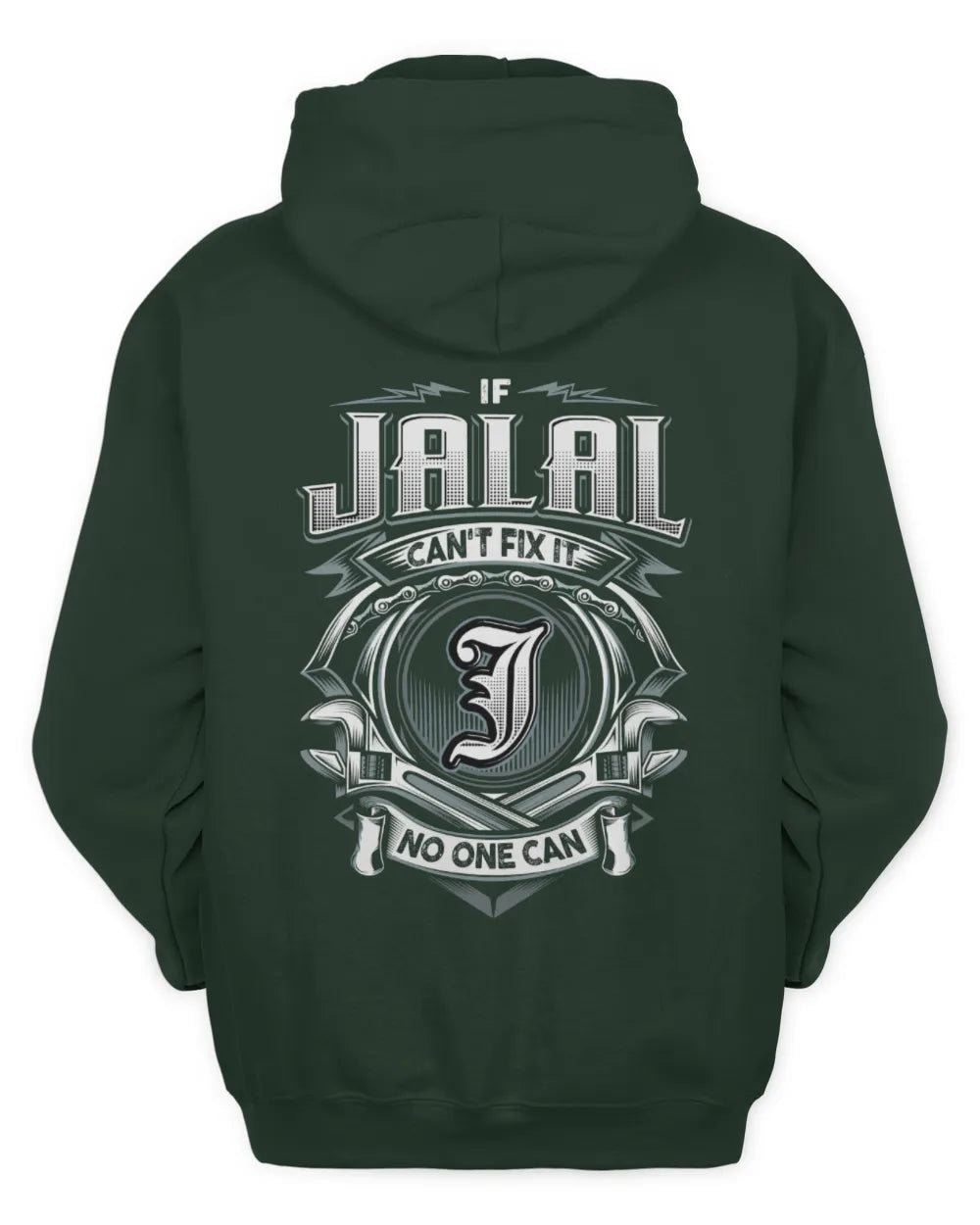 JALAL AP81-K4-626 - Personalized Ahmed Quote Apparel “If Ahmed Can't Fix It, No One Can” - Unisex Hoodie - Forest Green