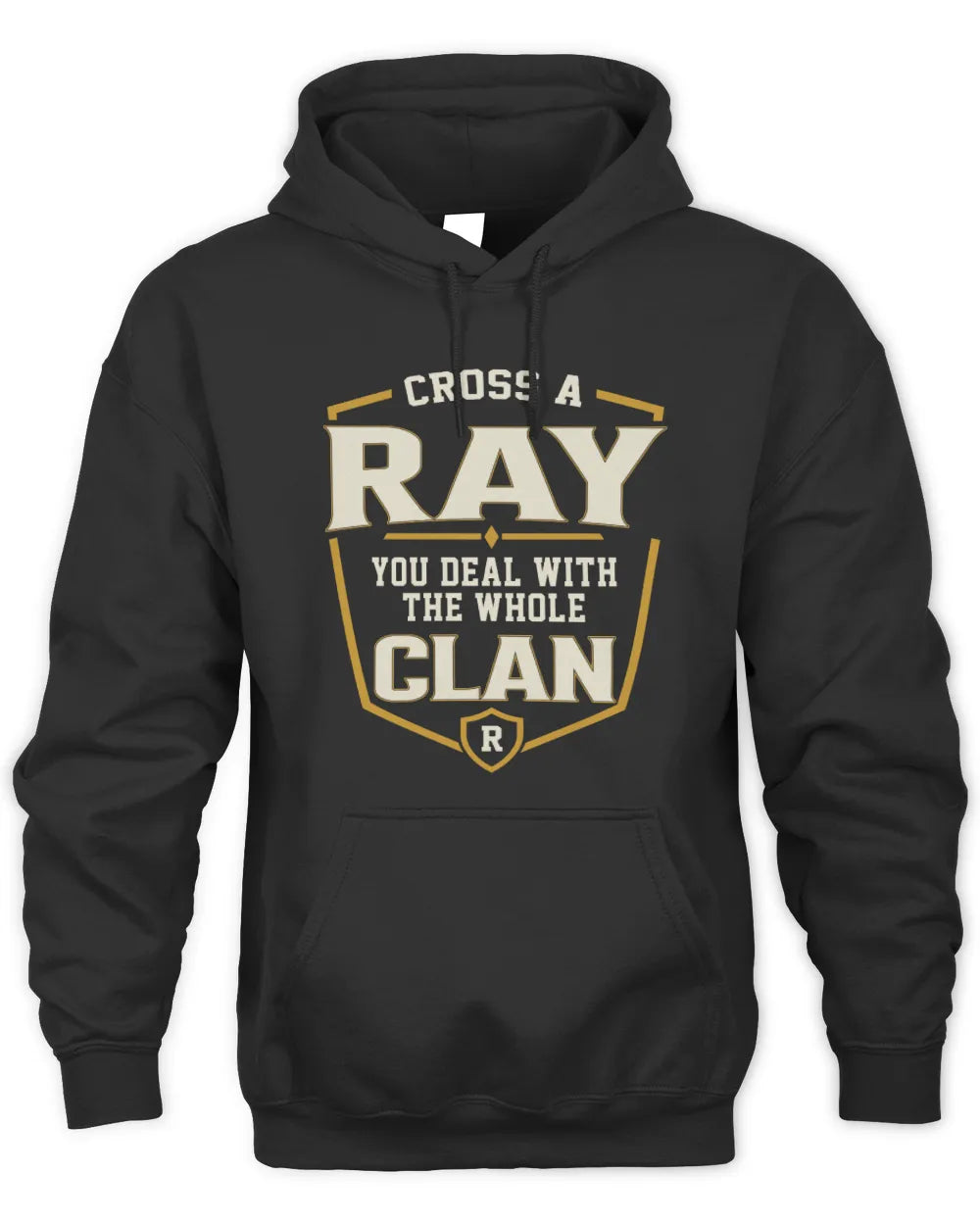 RAY NT1-K008 Cross A/An NAME, You Deal With the Whole Clan | Personalized Vintage T-Shirt - Unisex Hoodie - Black
